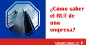 ¿Cómo saber el RUT de una empresa?