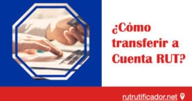 ¿Cómo transferir a Cuenta RUT?