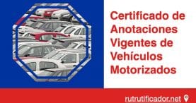 Certificado de Anotaciones Vigentes de Vehículos Motorizados