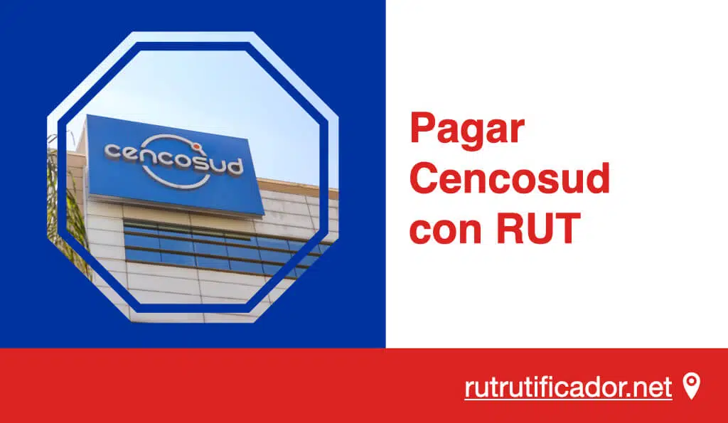 Pagar Cencosud con RUT