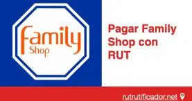 pagar family shop con rut