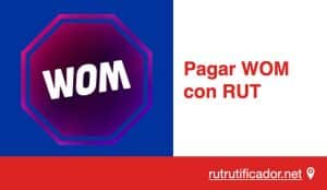 Pagar WOM con RUT