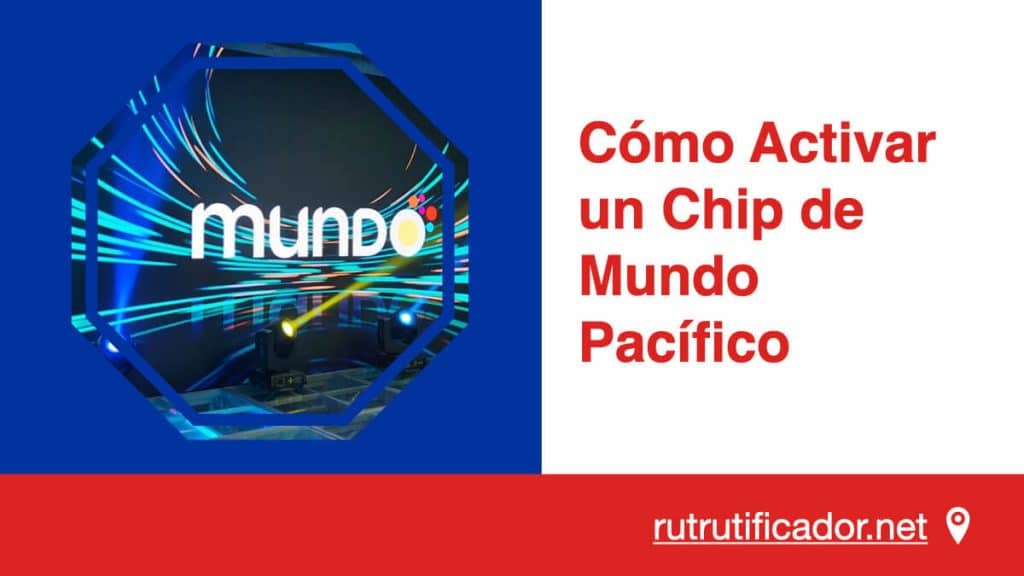 Como Activar un Chip de Mundo Pacifico