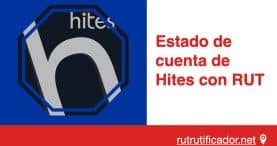 Estado de cuenta de Hites con RUT