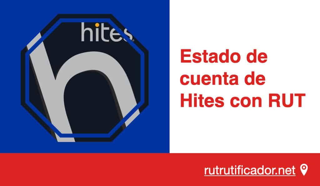 Estado de cuenta de Hites con RUT