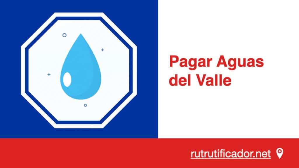 Pagar Aguas del Valle