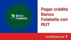 Pagar crédito Banco Falabella con RUT