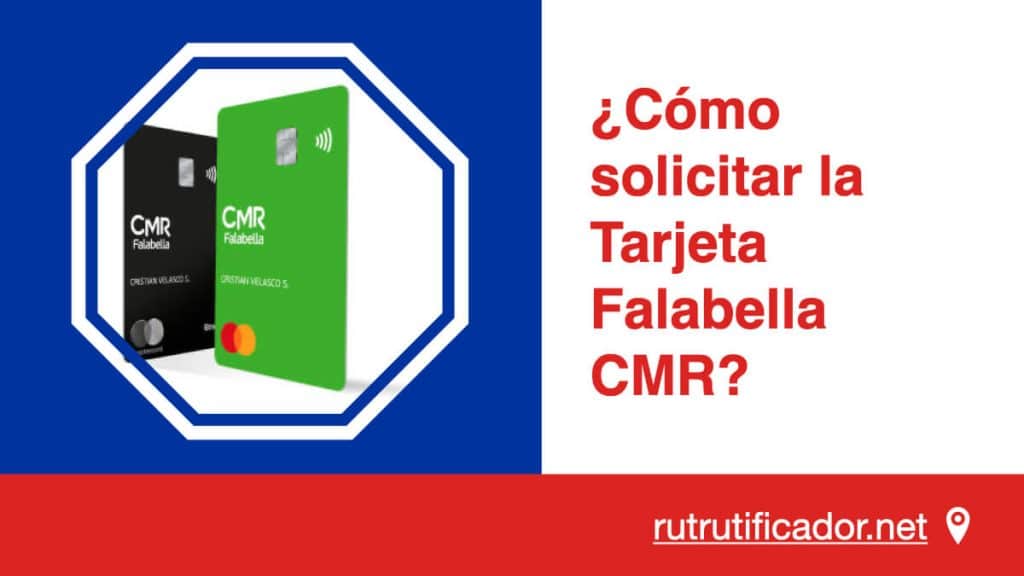 Cómo solicitar la Tarjeta Falabella CMR