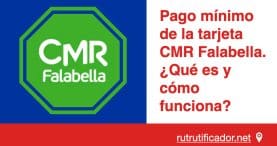 Pago mínimo de la tarjeta CMR Falabella. ¿Qué es y cómo funciona?