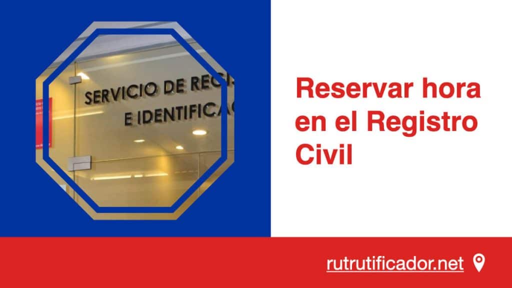 reservar hora en el registro civil
