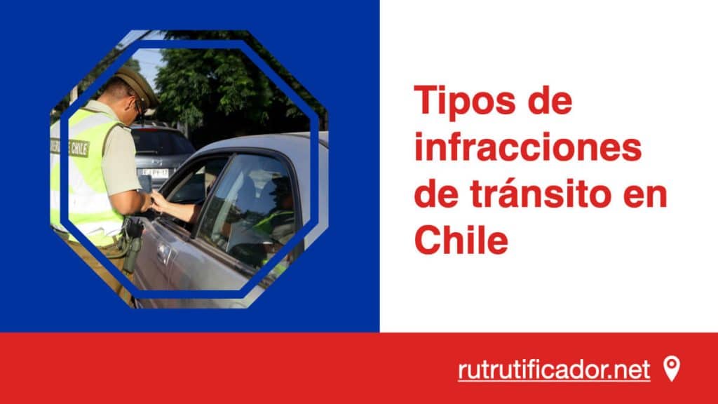 tipos de infracciones de transito en chile